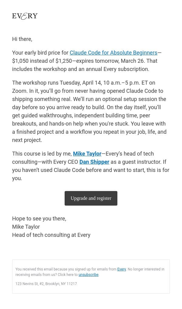 Claude Code for Absolute Beginners: Early bird pricing ends tomorrow email from Every screenshot