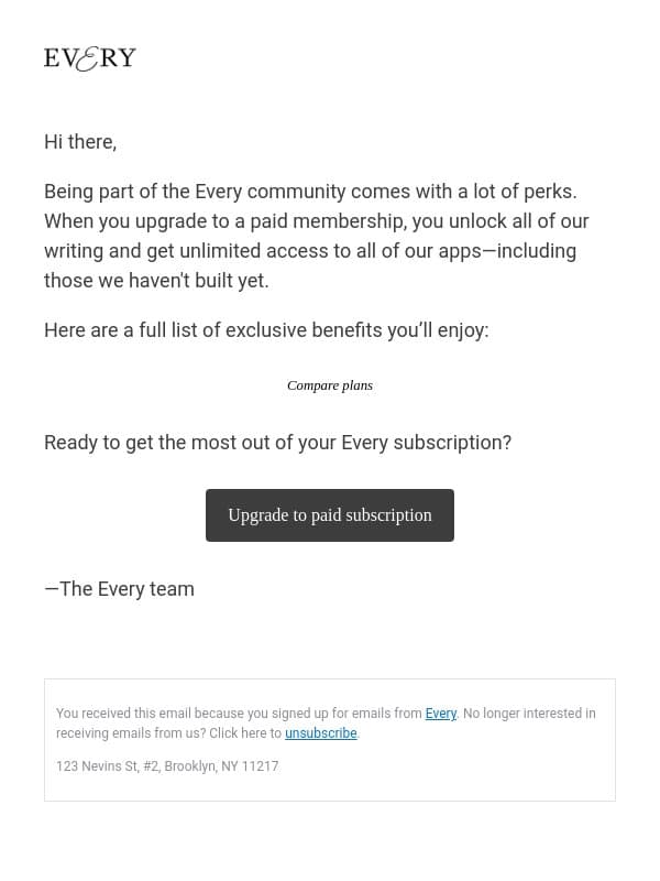 9/9: Upgrade—and unlock exclusive Every perks email from Every screenshot