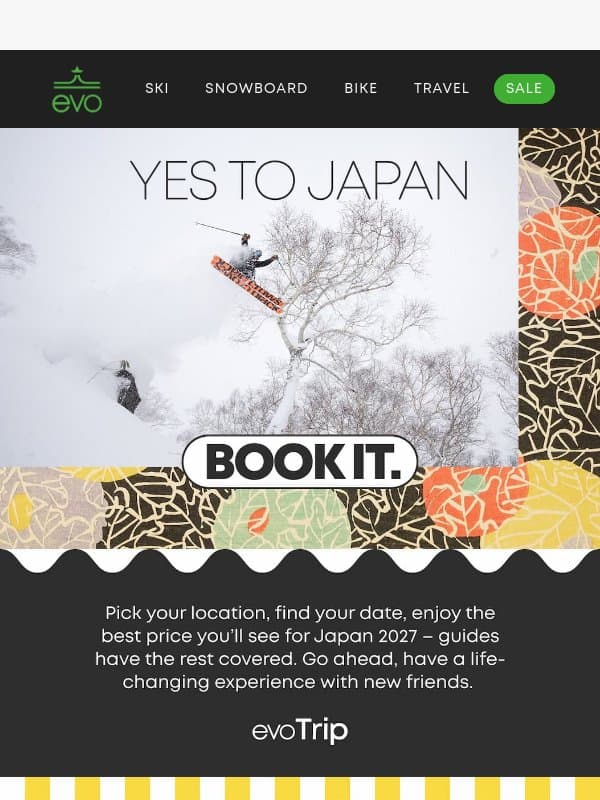 ✈️ Japan ‘27 Now Booking - evoTrip email from Evo
