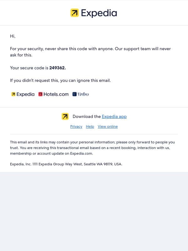 Your secure code is 249362 - never share this email from Expedia screenshot