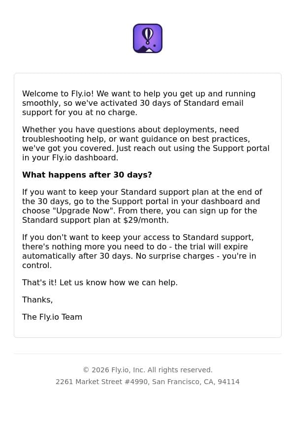 Your 🎉 free 🎉 30 days of Fly.io Support starts now! email from Fly.io screenshot