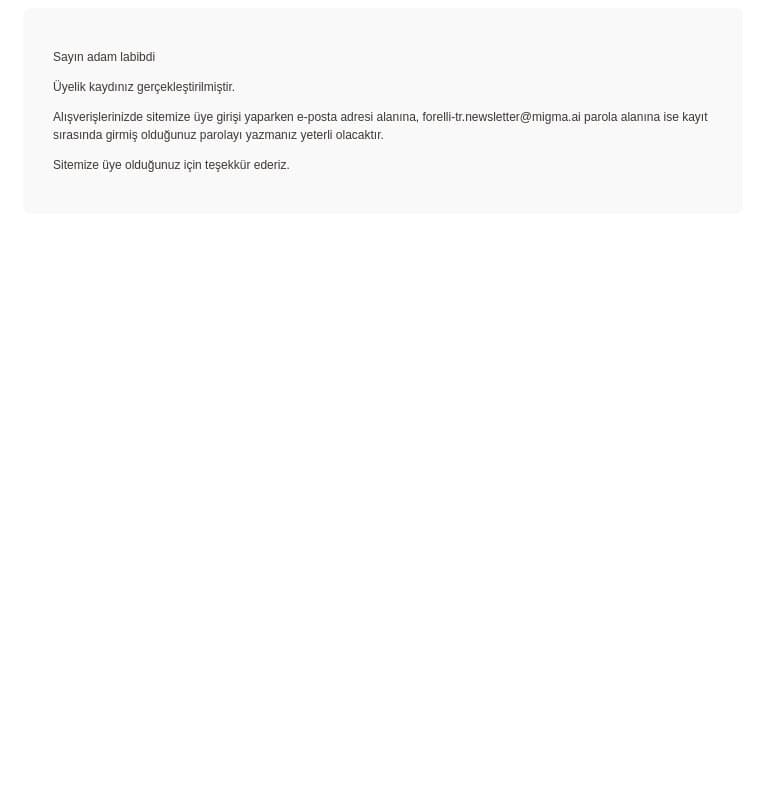 Üye Olduğunuz İçin Teşekkür Ederiz email from Forelli screenshot