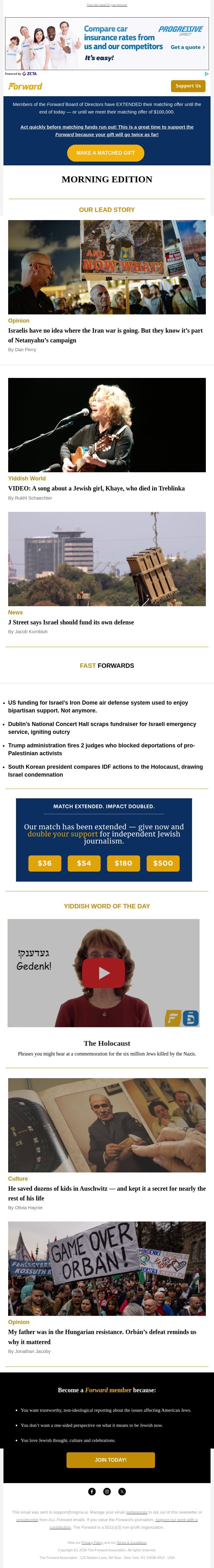 A Yiddish song for Yom HaShoah • Israelis have no idea where this war is going (Opinion) • Jewish group joins call to end U.S. Israel aid email from Forward screenshot