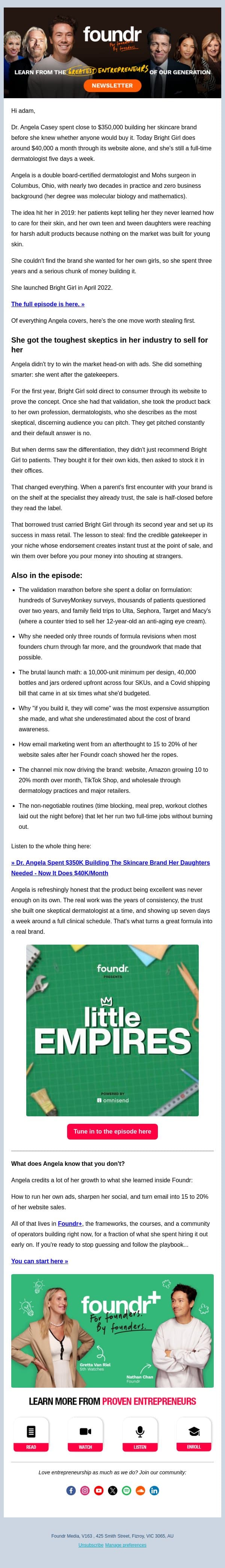 Dr. Angela spent $350k building the skincare brand email from Foundr screenshot