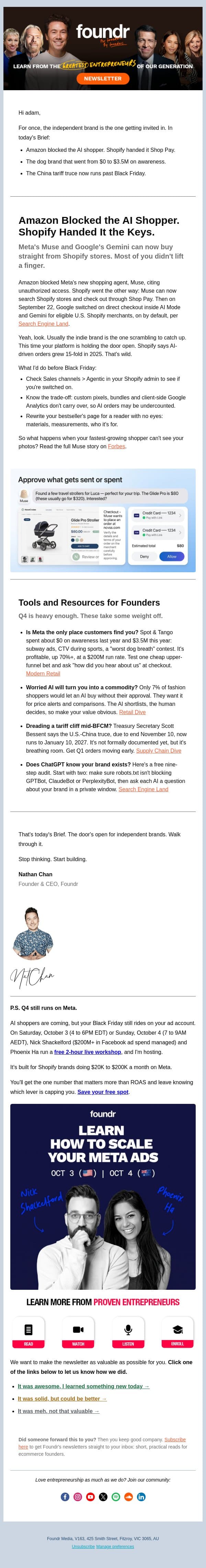 Amazon blocked the AI shopper. Shopify didn't. email from Foundr screenshot