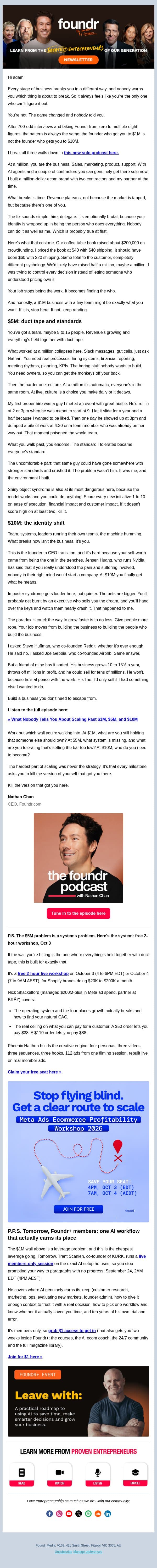 What nobody tells you about scaling past $1m, $5m, and $10m email from Foundr screenshot