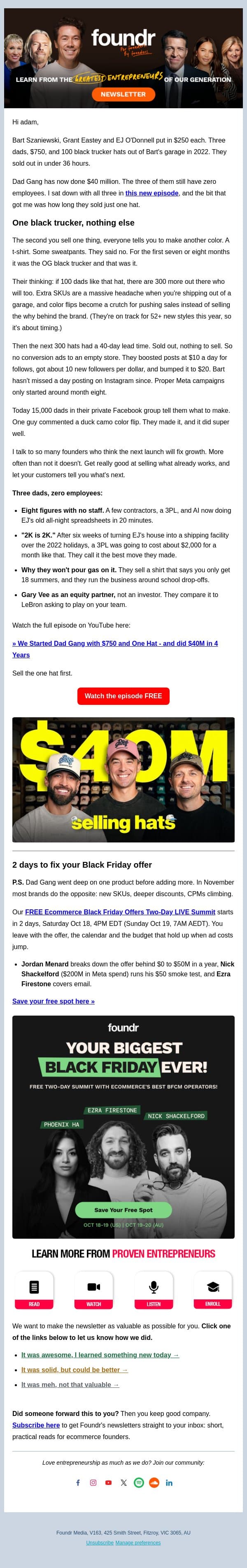 [VIDEO] We started Dad Gang with $750 and one hat, and did $40M in 4 years email from Foundr screenshot