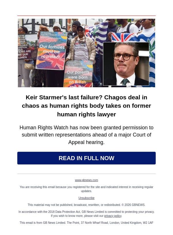 Keir Starmer's last failure? Chagos deal in chaos as human rights body takes on former human rights lawyer email from GB News screenshot