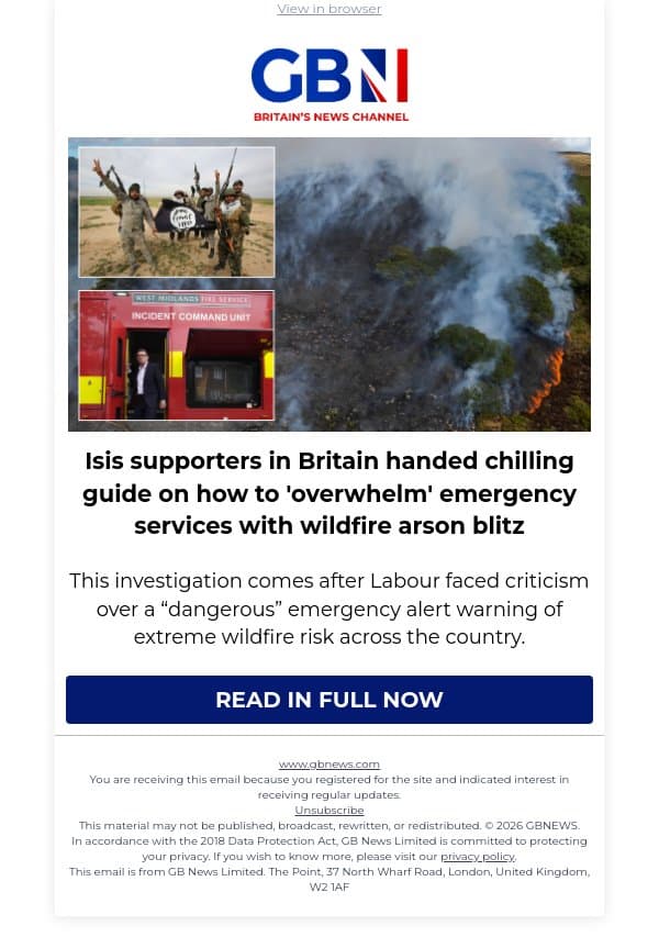 Isis supporters in Britain handed chilling guide on how to 'overwhelm' emergency services with wildfire arson blitz email from GB News screenshot