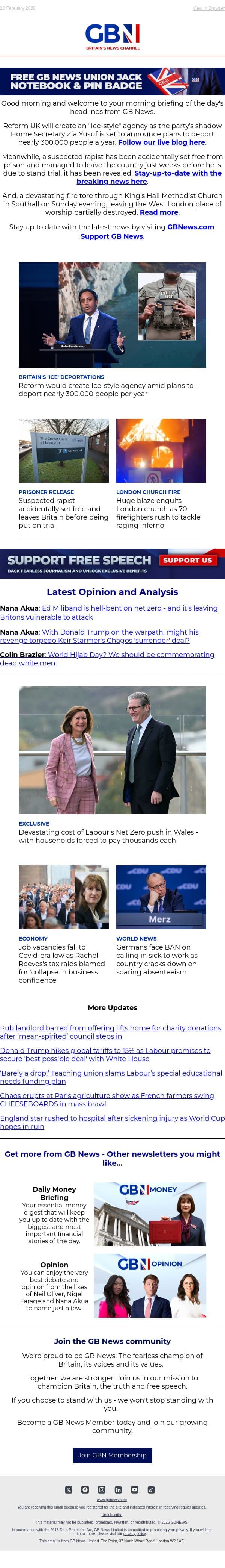 Reform would create Ice-style agency | Suspected rapist accidentally set free | London church fire email from GB News screenshot