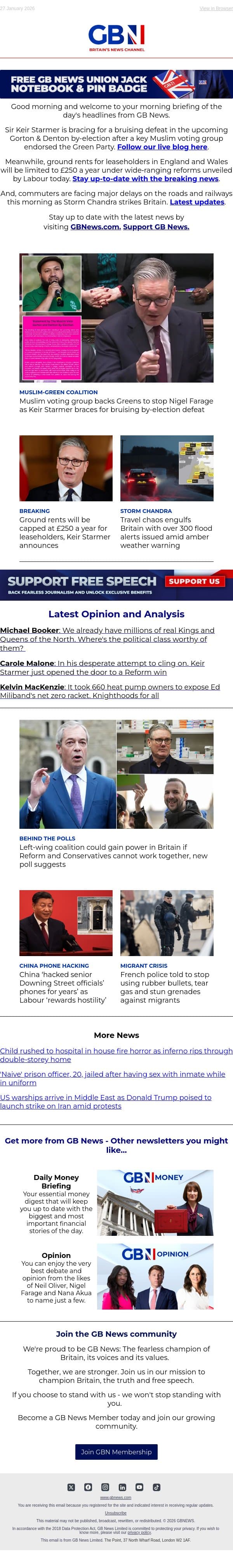 Muslim-Green coalition to stop Farage | Housing costs slashed for millions | Storm Chandra chaos email from GB News screenshot