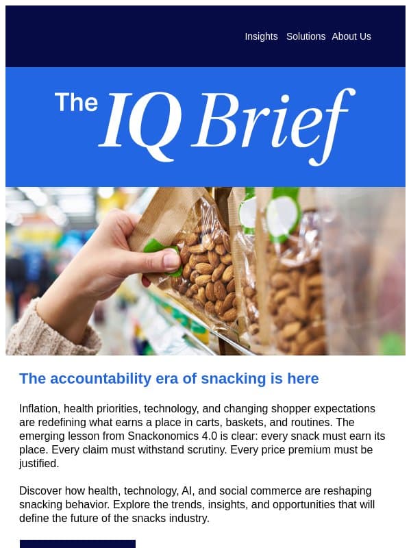 Are you ready for Snackonomics 4.0? email from GfK