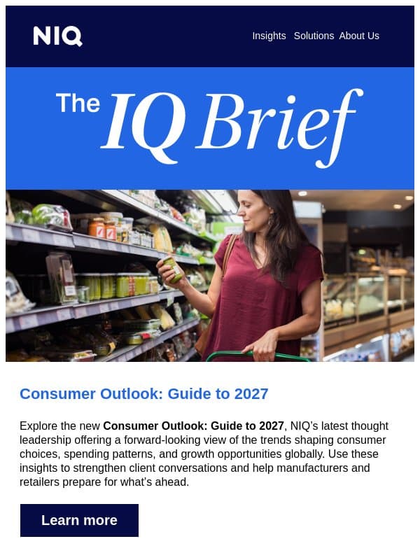 Discover NIQ’s latest report, Consumer Outlook: Guide to 2027. email from GfK