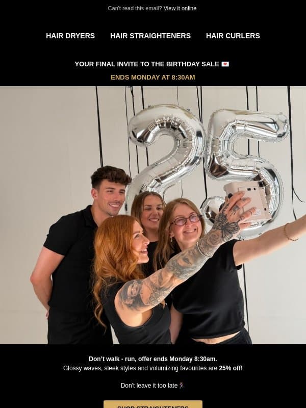 FINAL CALL: Our Birthday Sale ends soon 🚨 email from GHD