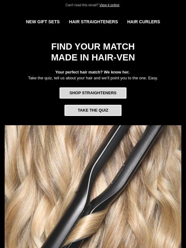 Payday is here. So is your perfect straightener match 💘 email from GHD