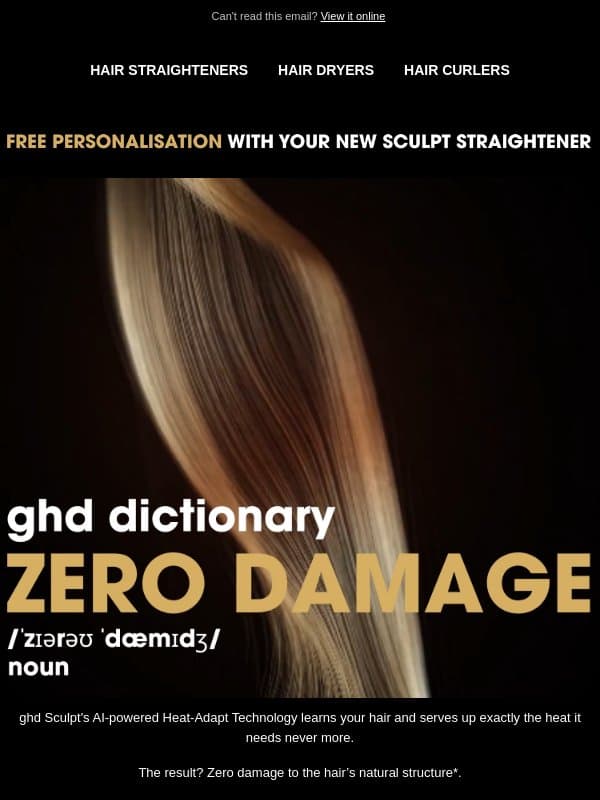 ghd Dictionary: ZERO DAMAGE email from GHD