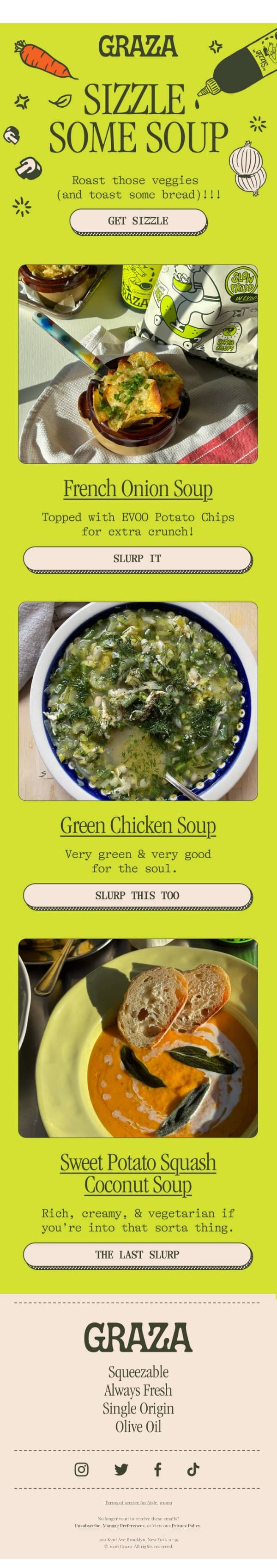 All we have is soup email from Graza screenshot