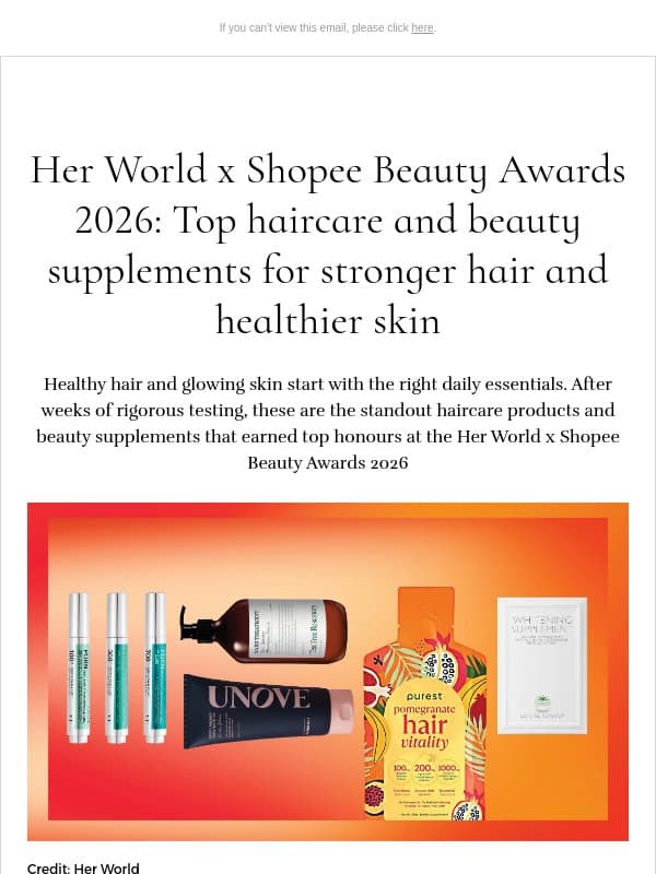 [ADV] Her World x Shopee Beauty Awards 2026: Top haircare and beauty supplements for stronger hair and healthier skin email from H.E.R.