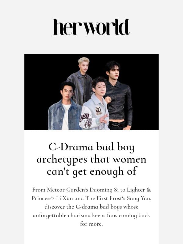 C-Drama bad boy archetypes that women can’t get enough of email from H.E.R.