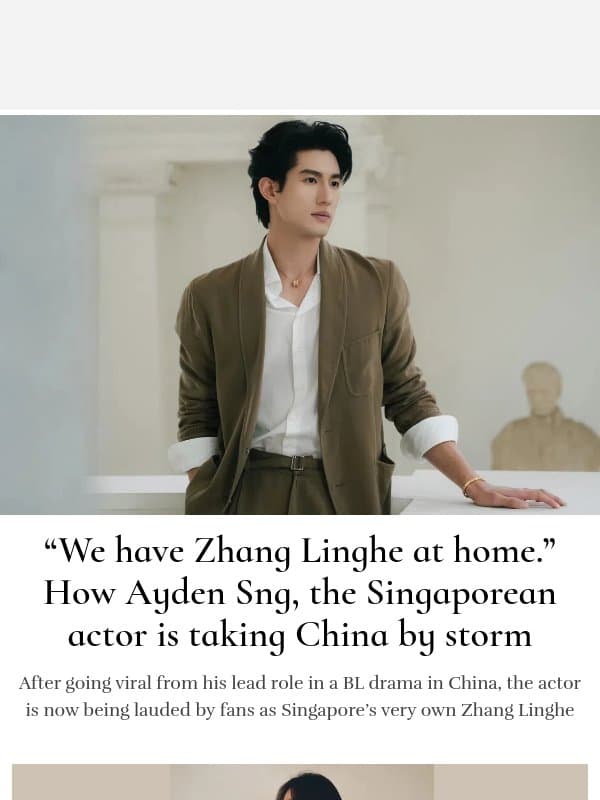 “We have Zhang Linghe at home.” How Ayden Sng, the Singaporean actor is taking China by storm email from H.E.R.