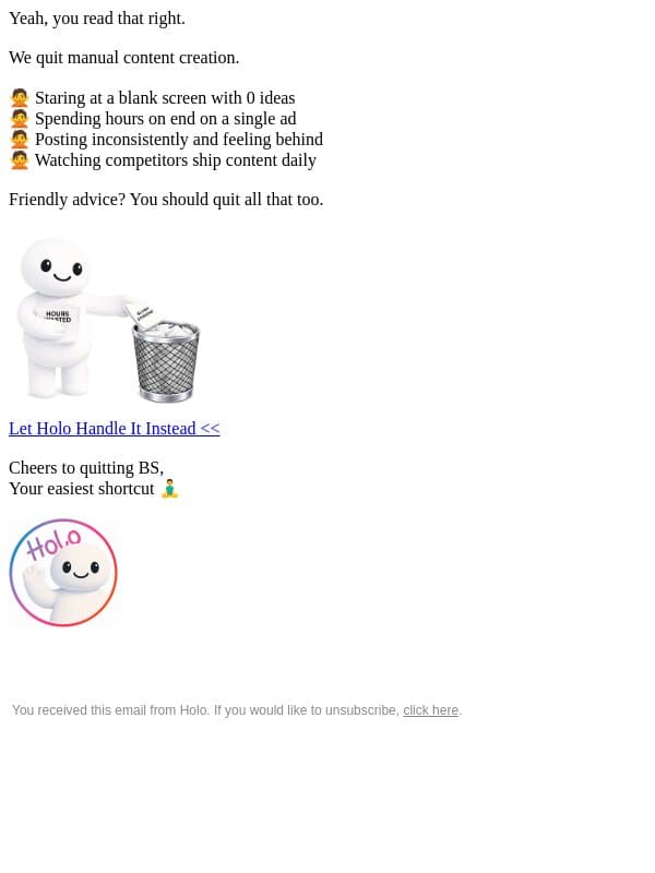 Oh well, mom DID raise quitters email from Holo screenshot