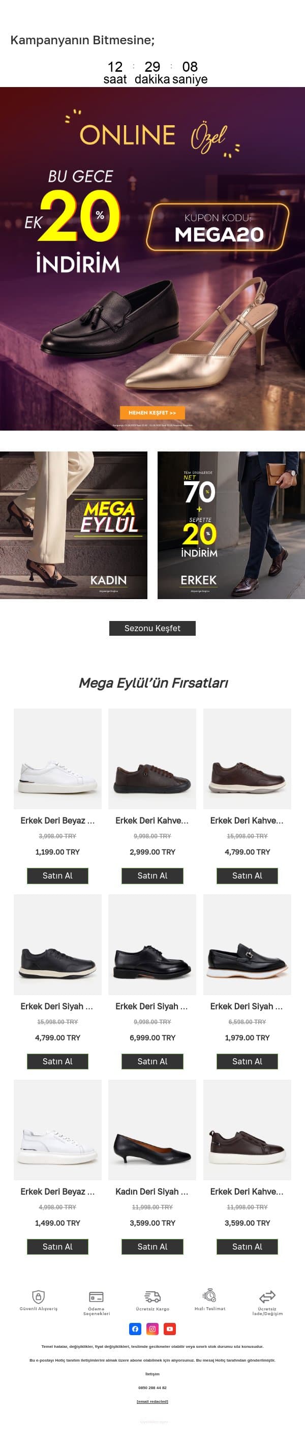 Çok İstediniz, Yeniden Geldi! Bu Gece MEGA20 ile Ek %20 İndirim email from Hotiç screenshot