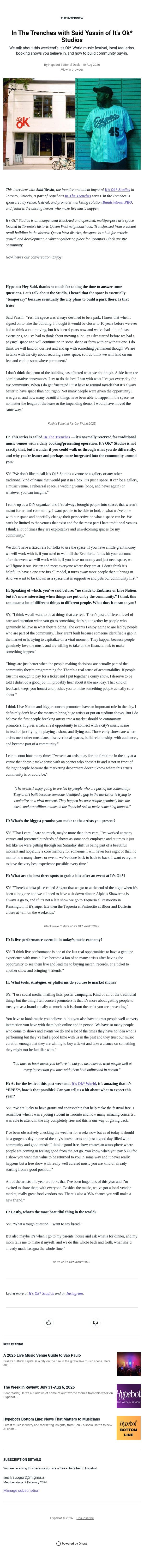 In The Trenches with Said Yassin of It's Ok* Studios email from Hypebot screenshot
