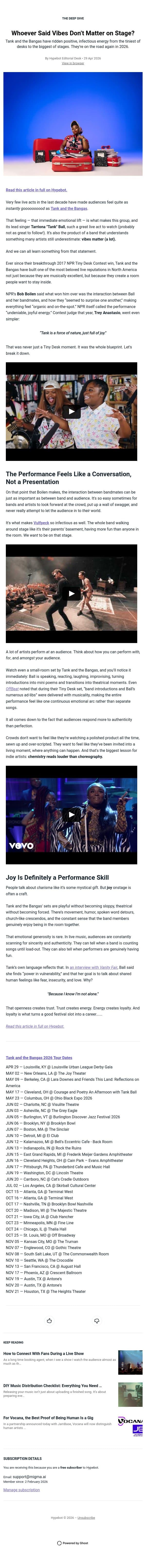 Whoever Said Vibes Don’t Matter on Stage? email from Hypebot screenshot