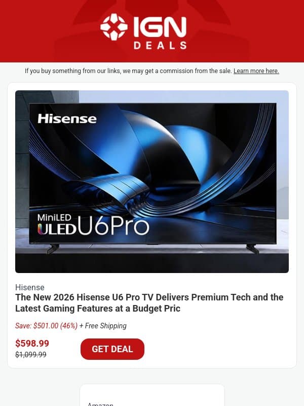 Daily Deals: 46% Off New 2026 Hisense U6 Pro 4K TV, Preorder the Google Pixel 11 and Get an Amazon Gift Card email from IGN