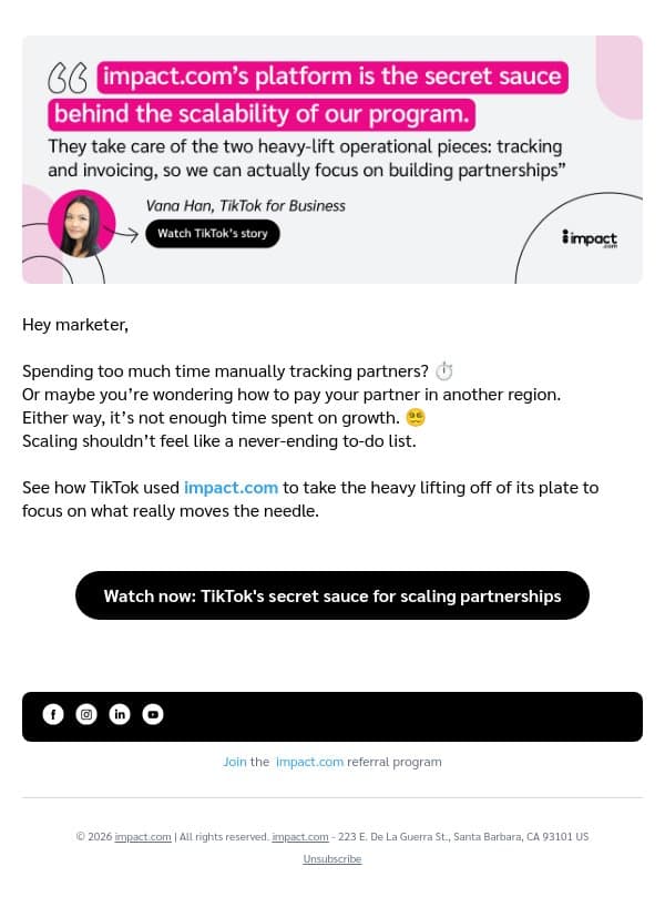 “impact.com’s platform is the secret sauce behind the scalability of our program." email from Impact screenshot