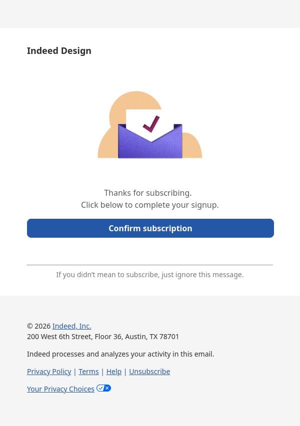 Confirm your Indeed Design subscription email from Indeed screenshot