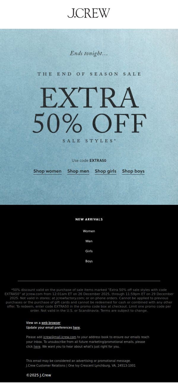 Ends tonight! Extra 50% off sale styles. email from J.Crew screenshot