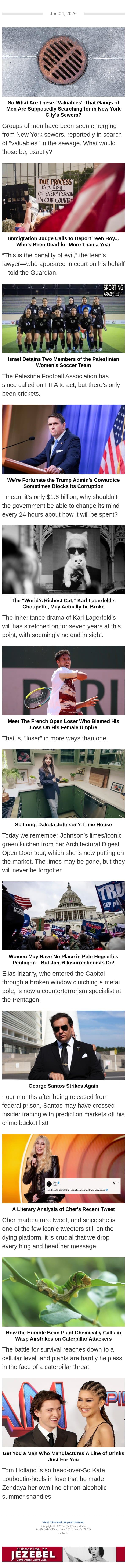 New York Sewer Mysteries, Sexist Tennis Jerks, The World's Richest Cat email from Jezebel screenshot