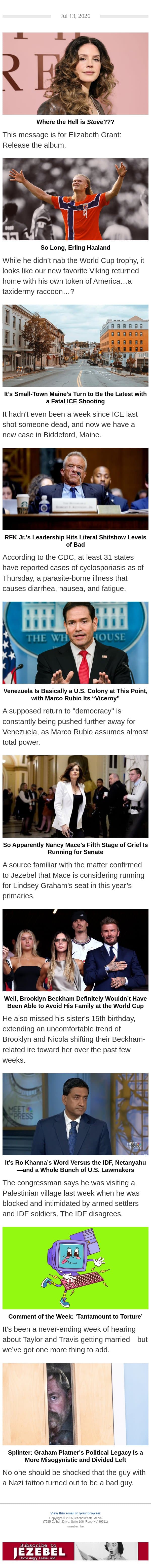 Lana Del Rey's Missing Album, Goodbye Erling Haaland, Marco Rubio Rules Venezuela email from Jezebel screenshot