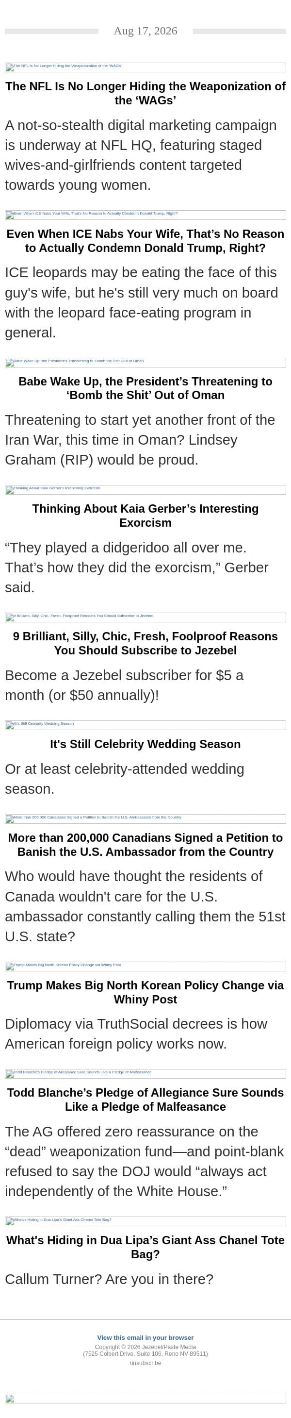 The NFL Weaponizes its WAGS, ICE Comes for MAGA, Kaia Gerber's Exorcism email from Jezebel screenshot