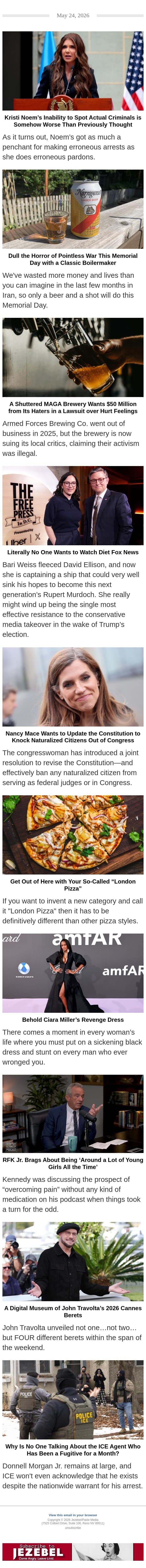 Kristi Noem's Incompetence, Memorial Day Drinking, Hurt MAGA Feelings email from Jezebel screenshot