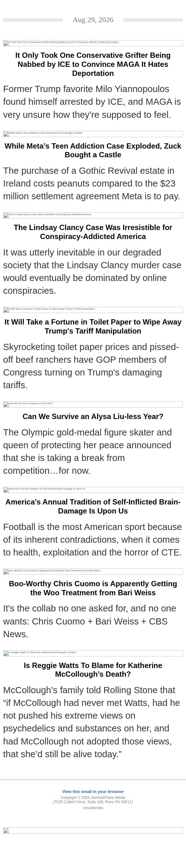 MAGA Ally Arrested by ICE, Zuckerberg Buys a Castle, Toilet Paper Apocalypse email from Jezebel screenshot