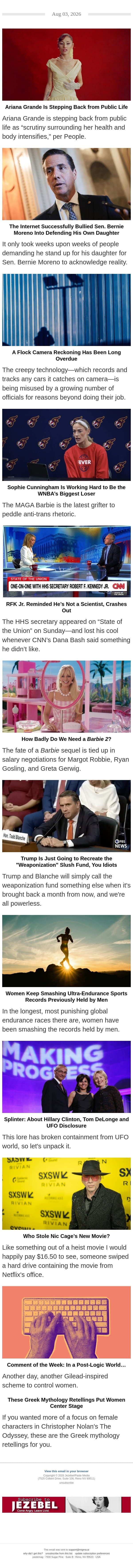 Ariana Grande Retreats, Sophie Cunningham is WNBA's Biggest Loser, RFK Jr. Crashes Out email from Jezebel screenshot