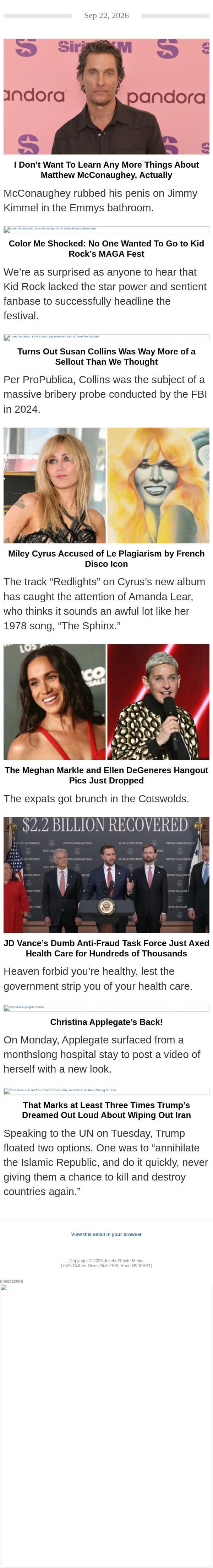 A Matthew McConaughey TMI, Kid Rock’s Failed MAGA Fest, and Susan Collins is a Sellout email from Jezebel screenshot