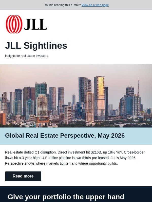 Real estate is defying uncertainty. Here's proof. email from JLL