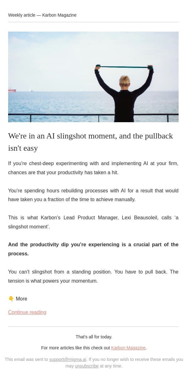 We’re in a slingshot moment right now email from Karbon screenshot