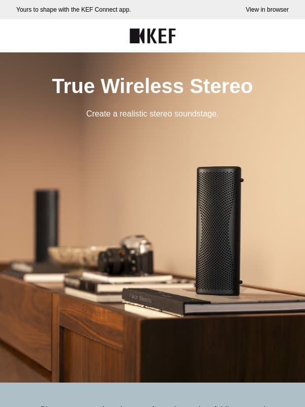 Two Muo speakers. One immersive stage. email from KEF