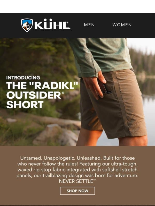 Introducing the "RADIKL" OUTSIDER® Short email from Kühl
