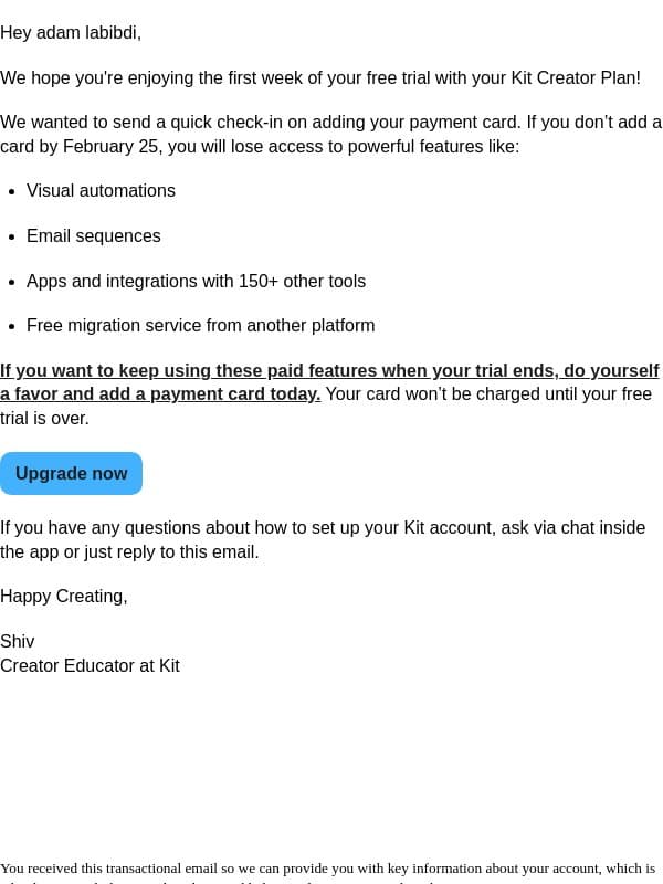 Your trial is half over: Do this next email from Kit