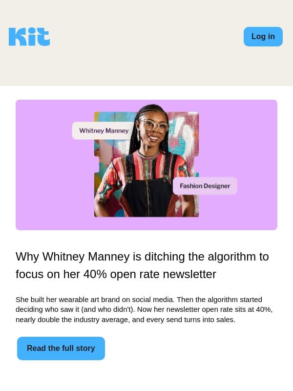 Why this creator ditched the algorithm to focus on her newsletter email from Kit