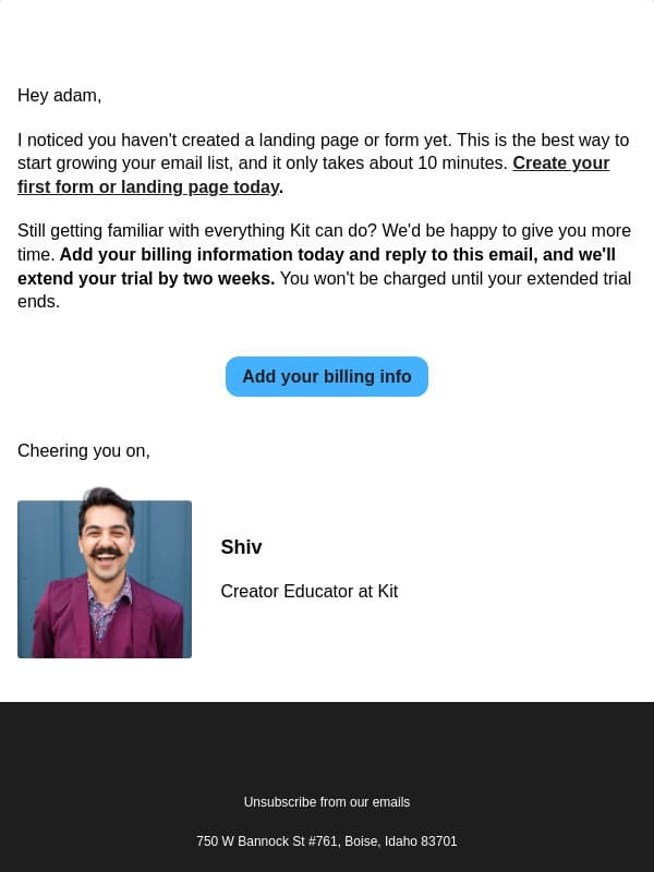 📬 Get more time to explore Kit's features email from Kit