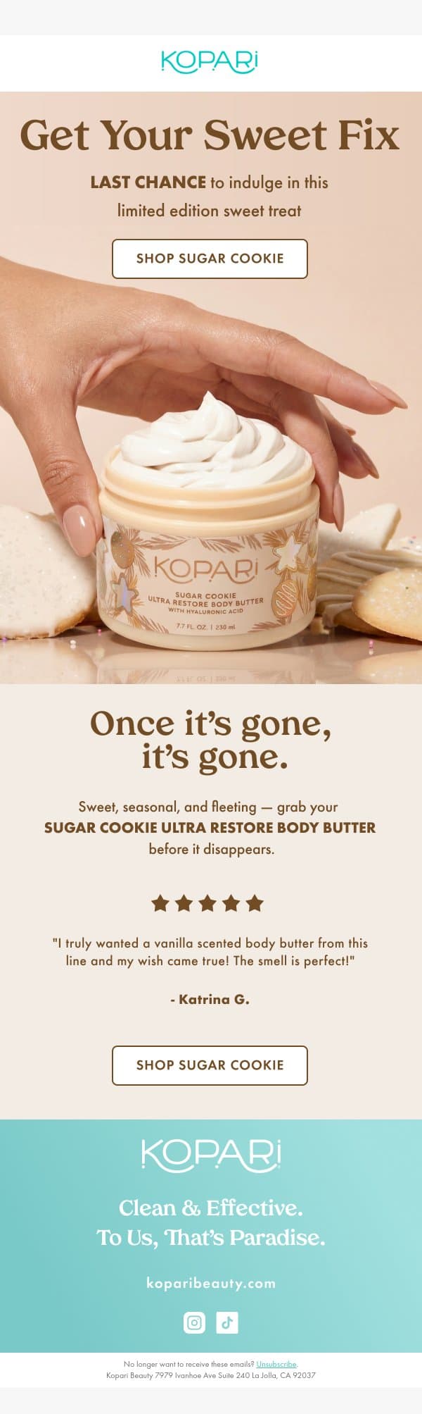 Once It’s Gone, It’s Gone email from Kopari screenshot
