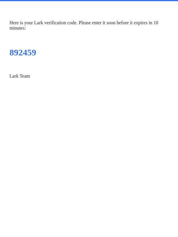 892459 is your Lark verification code email from Lark screenshot