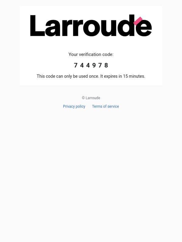 744978 is your code email from Larroudé screenshot