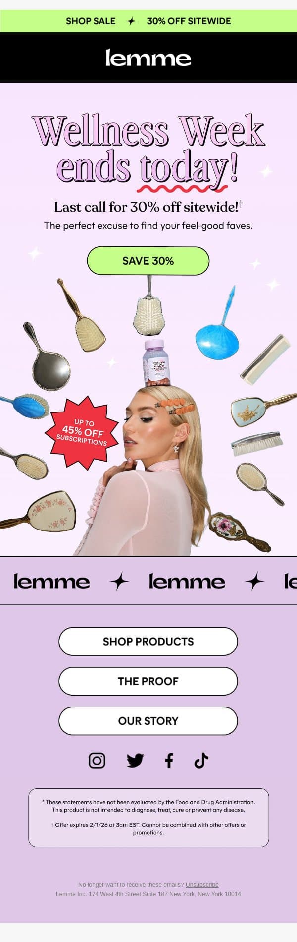 30% off ends tonight! 🚨 email from Lemme screenshot